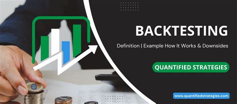 Backtesting: Definition, How It Works, and Downsides.
